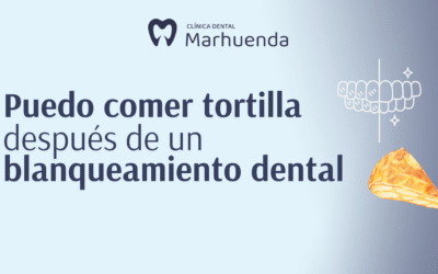 Puedo comer tortilla después de un blanqueamiento dental