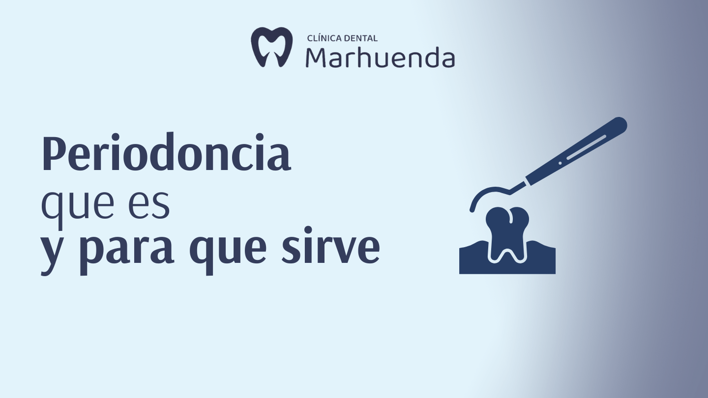 periodoncia que es y para que sirve