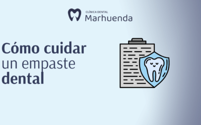 Cómo cuidar un empaste dental